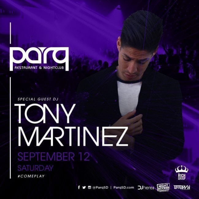 Tony Martinez Parq Promo Code Discount Tickets San Diego Club