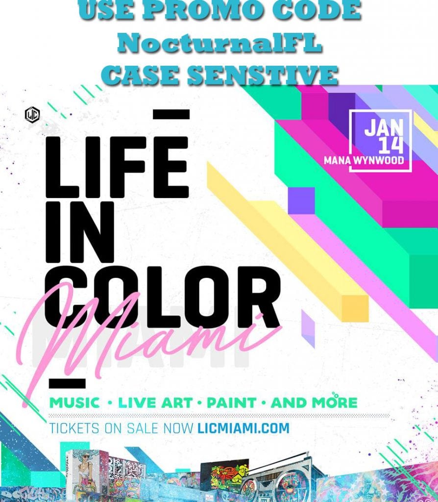 Life In Color 2018 Discount Promo Code Miami Nocturnalfl Tickets Nocturnalsd