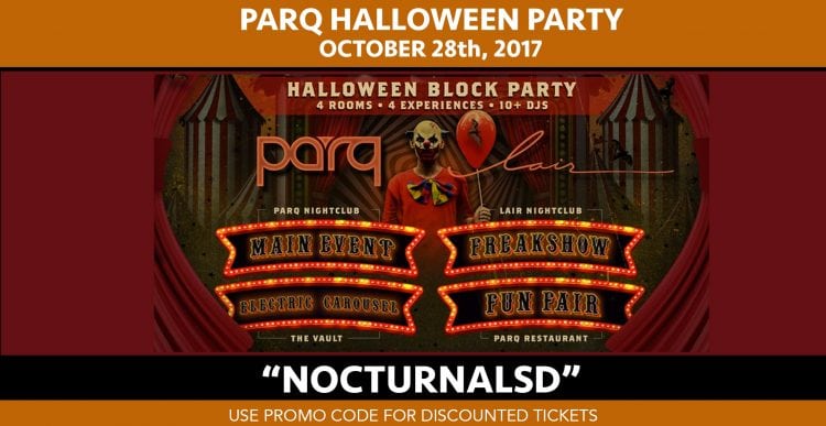 Parq Halloween Party 2017 Discount Promo Code Tickets San Diego the it party gaslamp downtown night club event vip table bottle guest list admission coupon