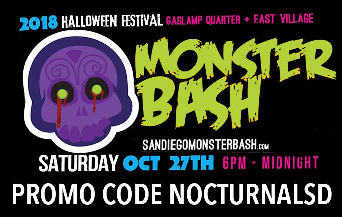 Monster Bash 2018 Promo Code NOCTURNALSD Gaslamp Halloween San Diego st patricks day parade block party vip ga tickets