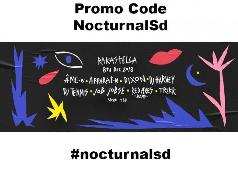 Rakastella 2018 Promo Code "nocturnalsd" Innervisions Life Death, tickets passes wrist band general admission, early bird, vip, discount, music festival