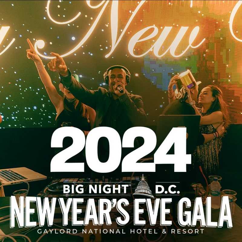 Big Night DC NYE Promo Code, Washington DC, Discount Tickets, GA Tickets, VIP Bottle Service, Best Washington DC NYE Parties, 2024