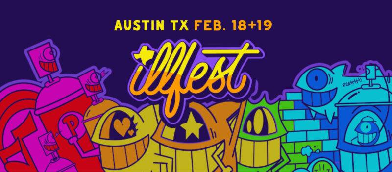 ILLfest Promo Code, 2022, Lineup, Discount Tickets, GA Passes, VIP, Music, DJ, Party, Austin TX, Texas, Travis County Exposition Center, Expo, Early Bird, General Admission, Afterparties