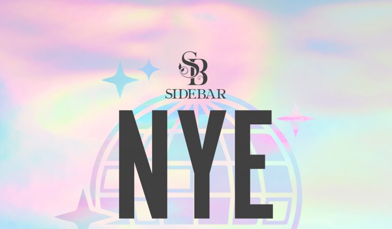 Side Bar NYE Promo Code, Discount Tickets, VIP Bottle Service, GA Passes, San Diego Gaslamp, Best San Diego NYE Parties 2021