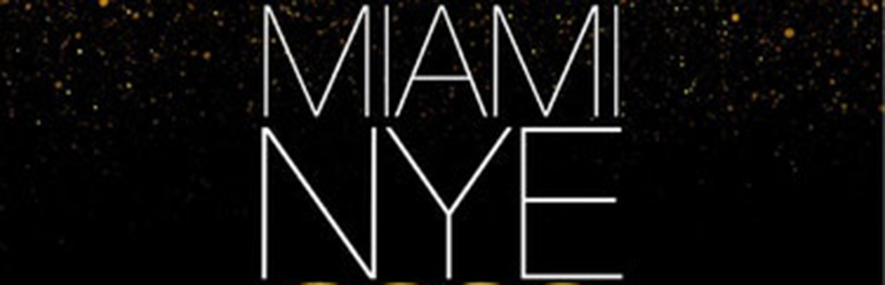 Top NYE Parties Miami 2021, Best Miami NYE Parties, Promo Code, Discount Tickets, Ga Passes, VIP Bottles Service, Biggest Miami NYE Parties