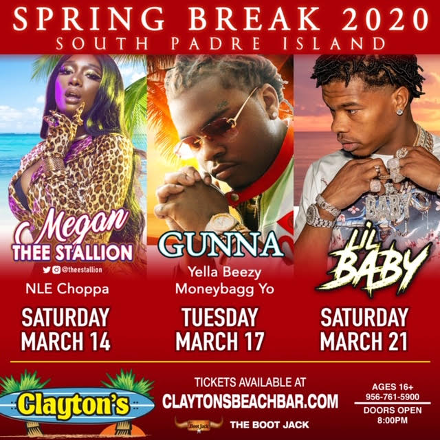 Claytons Spring Break 2020 South Padre megan thee stallion gunna lil baby nle choppa yella beezy money bagg