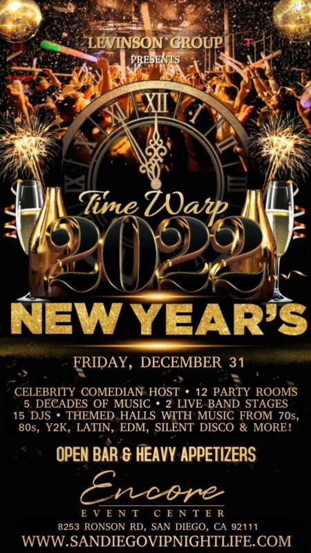 NYE 2022 Time Warp San Diego Promo Code, New Years Eve, CA, Discount Tickets, VIP Passes, GA, Celebration, Downtown, Gaslamp, Encore Event Center, Levinson Group