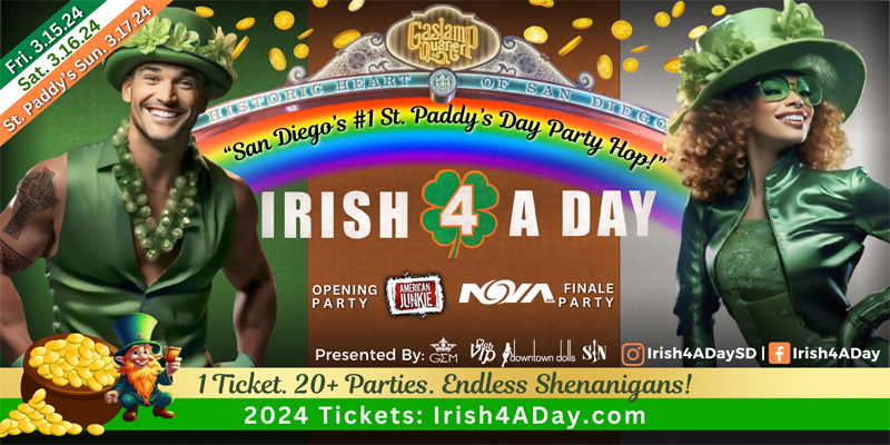 Irish 4 A Day San Diego Promo Code, 2024, St Patricks Day, Green, Lucky, Party Hop, Bar Crawl, American Junkie, Vin De Syrah