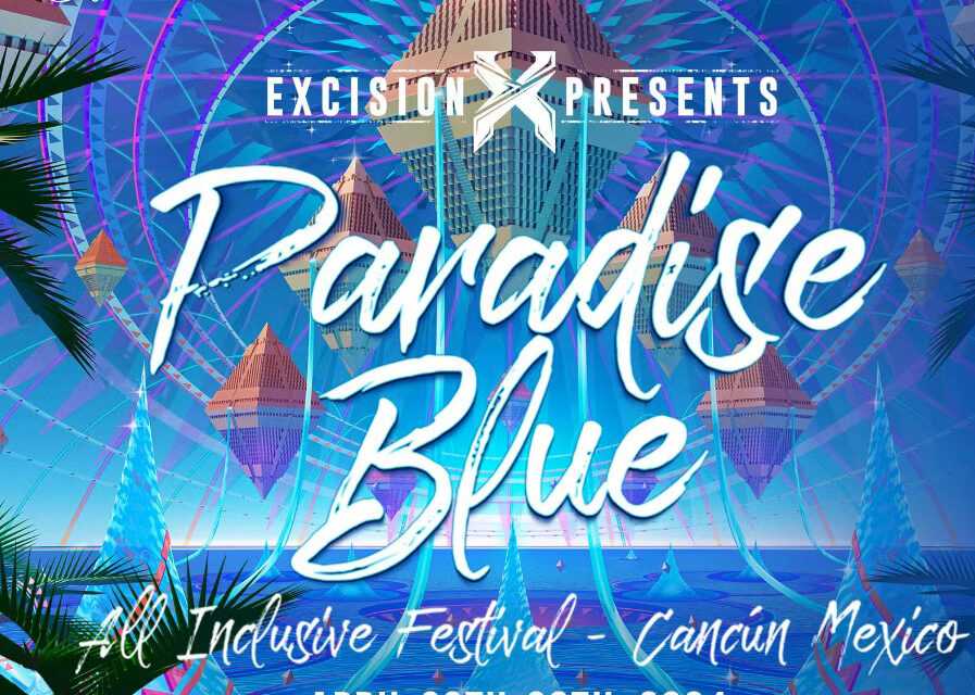 Paradise Blue Festival Promo Code, Discount Tickets, VIP Passes, Travel Packages, Cancun Mexico, Paradisus, Beach, Rave, Resort