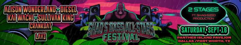 Shaq's Bass All Stars Promo Code, Festival, 2023, Discount Tickets, GA, VIP, General Admission, Panther Island Pavilion, Fort Worth Texas.