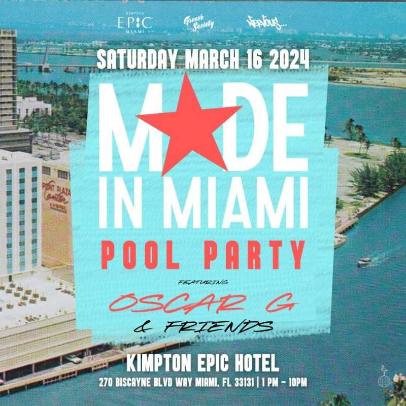 Made in Miami Pool Party Promo Code, Discount Tickets, Day, Kimpton Epic Hotel, FL, Florida, DJ