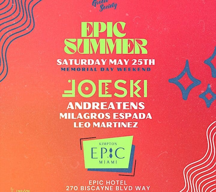 Kimpton EPIC Summer Pool Party Miami Promo Code, Discount Tickets, Passes, Weekend, DJ, Hotel, Joeski, Music, Kimpton EPIC Hotel