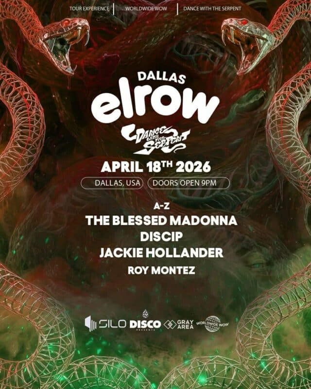 Elrow Dallas April 18 2026 lineup poster at Silo Dallas featuring The Blessed Madonna, Discip, Jackie Hollander and Roy Montez – Dance With The Serpent tour