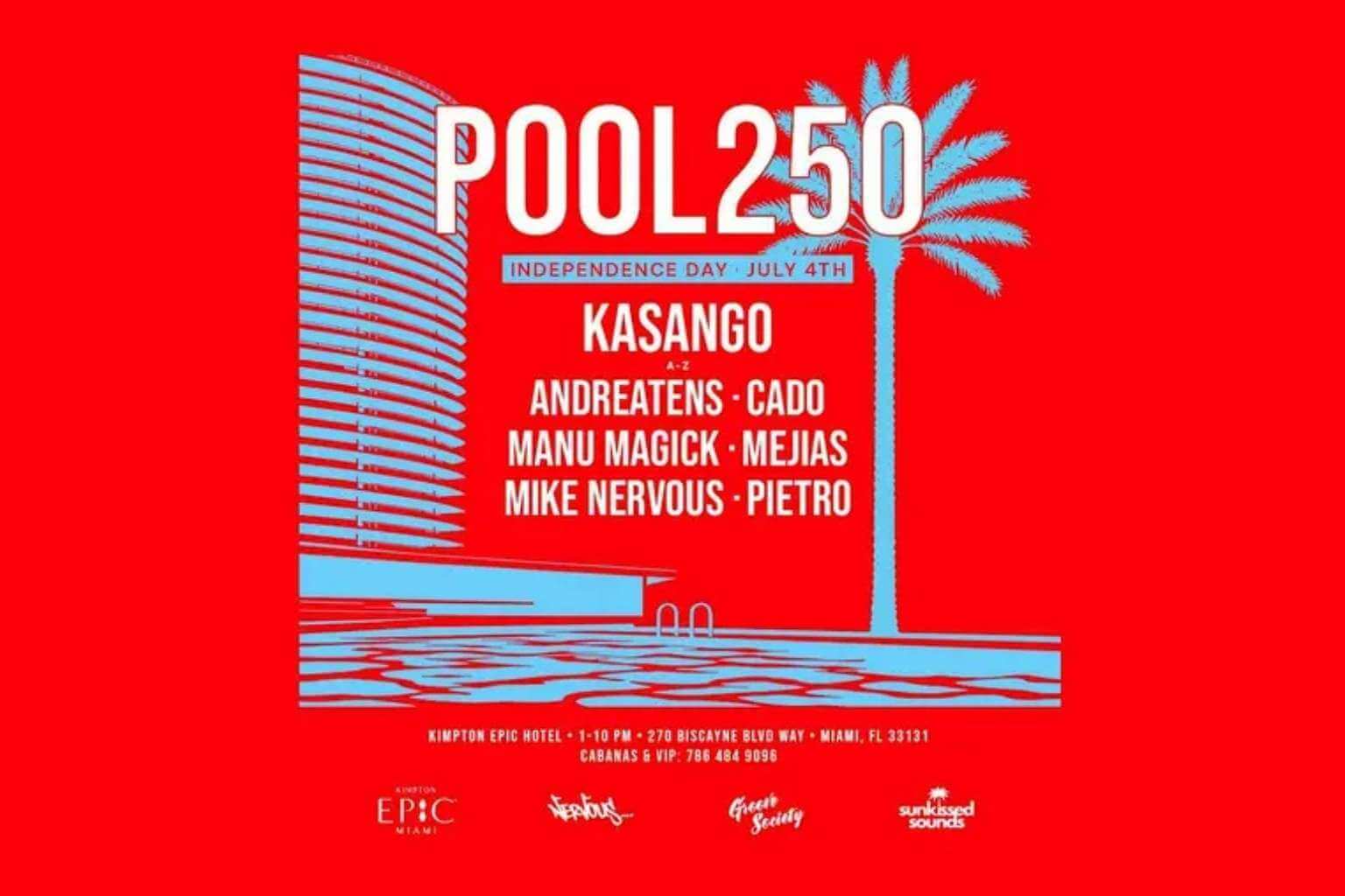 Use The Pool250 Promo Code — POOL250 Kasango Miami Promo Code